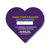 Do What You Love to End ALZ Heart Shaped PoP Pin-Up 