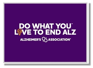 Do What You Love to End ALZ Magnetic Pin