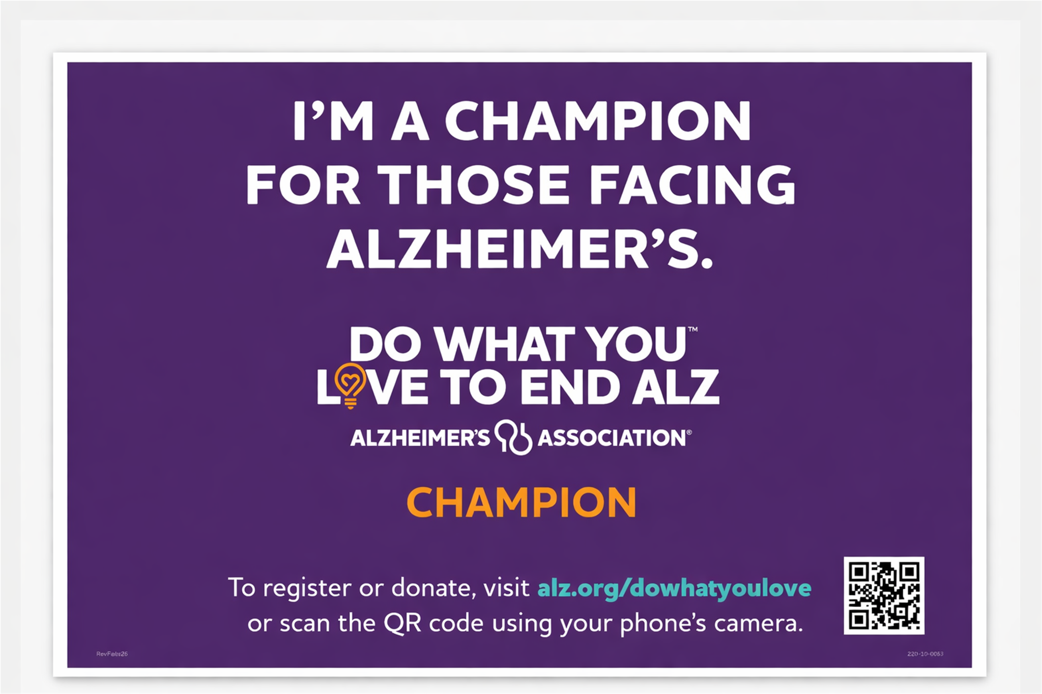 Do What You Love to End ALZ Solstice Champion Yard Sign