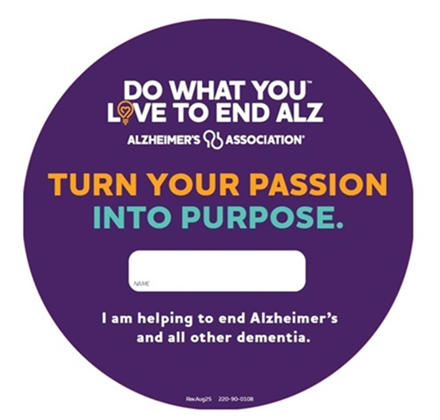 Do What You Love to End ALZ PoP Pin-up